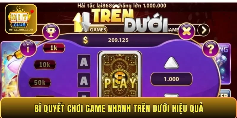 Bí quyết chơi game nhanh trên dưới hiệu quả